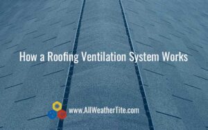 Roofing Ventilation System